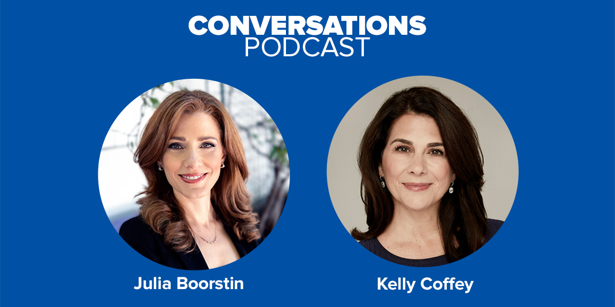 Conversations: Julia Boorstin & Kelly Coffey