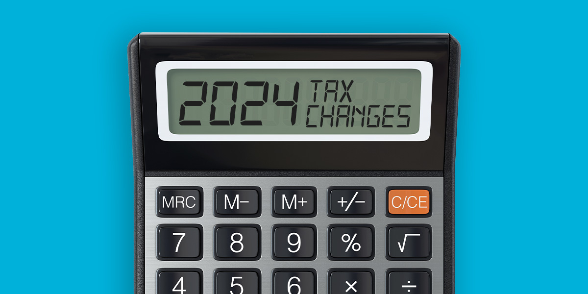 Calculator with text "2024 Tax Changes" on Display