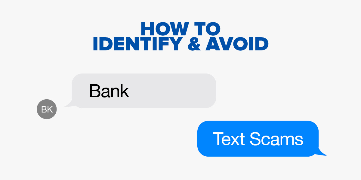 Text messages that say "bank text scams"